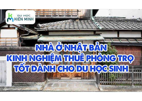 Hướng dẫn tìm nhà ở khi du học Nhật Bản với chi phí hợp lý 